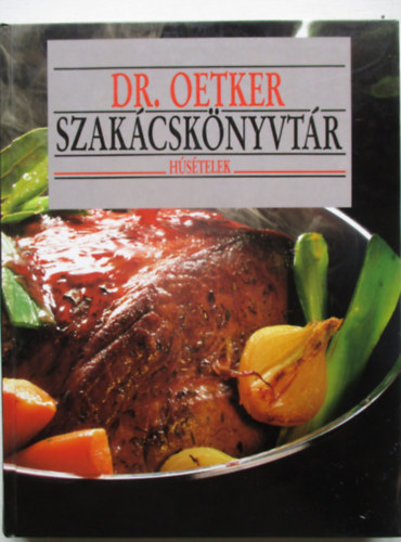 Dr. Oetker szak�csk�nyvt�r: H�s�telek