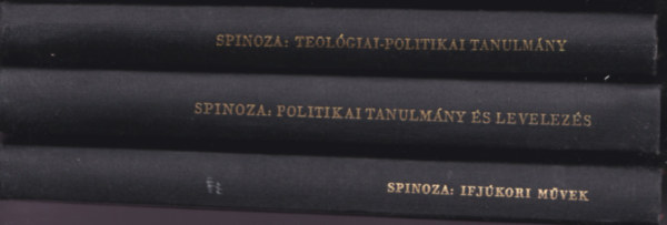 Spinoza - Ifjkori mvek + Politikai tanulmny s levelezs + Teolgiai-politikai tanulmny /3m/