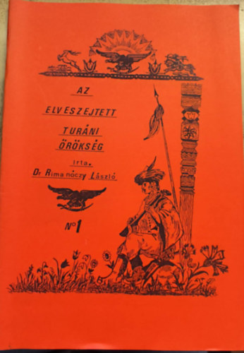 Dr. Rimanczy Lszl - Az elveszejtett turni rksg