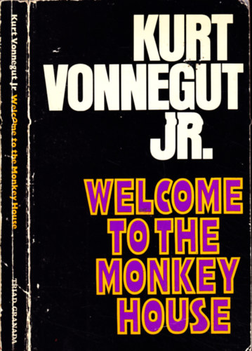 Kurt Vonnegut - Welcome to the monkey house