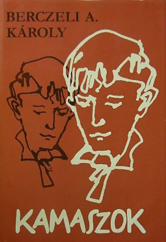 Berczeli A. Kroly - Kamaszok