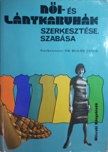 Dr .Bugr Jnos - Ni- s lnykaruhk szerkesztse, szabsa