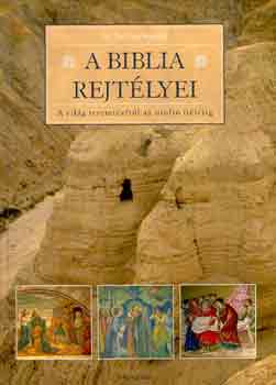 Dr. Farkas Henrik - A Biblia rejt�lyei