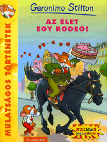 Geronimo Stilton - Az let egy rode!