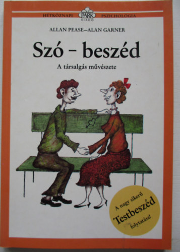 Allan-Garner, Alan Pease - Sz-beszd - A trsalgs mvszete