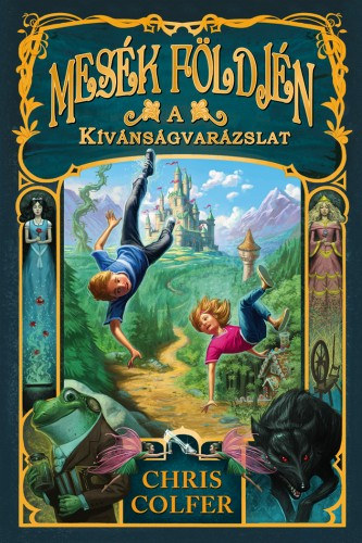 Chris Colfer - Mes�k f�ldj�n - A k�v�ns�gvar�zslat