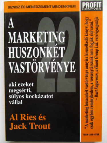 Jack Trout Al Ries - A marketing huszonkt vastrvnye