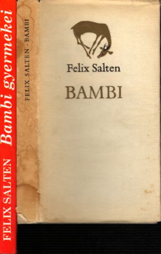 Felix Salten - Bambi - Bambi gyermekei (2 m )