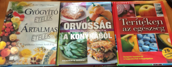 Reader's Digest Kiad Kft. - 3 db Orvossg a konyhbl + Gygyt telek, rtalmas telek + Tertken az egszsg