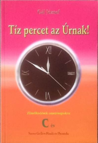 G�l J�zsef - T�z percet az �rnak! - C �v