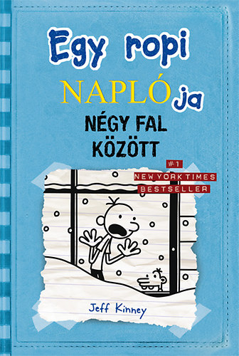 Jeff Kinney - Egy ropi naplja 6. - Ngy fal kztt