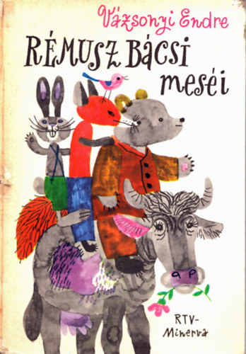 Vázsonyi Endre - Rémusz bácsi meséi