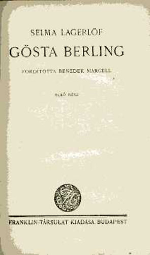 Selma Lagerl�f - G�sta Berling I-II.