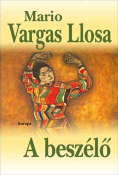 Mario Vargas Llsoa - A besz�l�