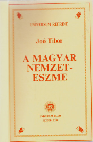 Jo Tibor - A magyar nemzeteszme