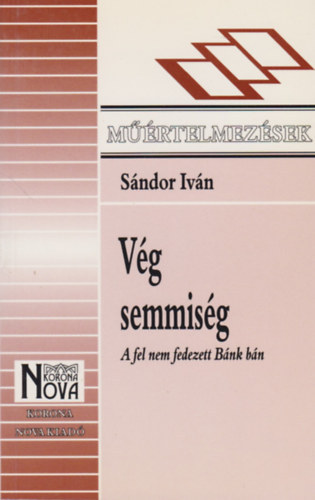 Sndor Ivn - Vg semmisg