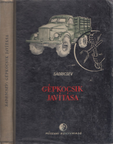 V. A. Sadricsev - Gpkocsik javtsa