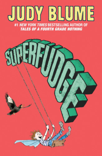 Judy Blume - Superfudge (Fudge #3)