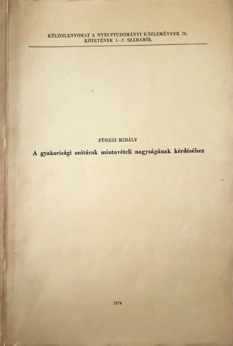 F�redi Mih�ly - A gyakoris�gi sz�t�rak mintav�teli nagys�g�nak k�rd�s�hez