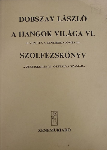 Doboszay Lszl - A hangok vilga VI.