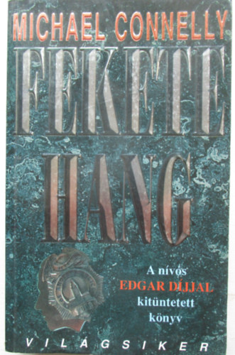 Michael Connelly - Fekete hang