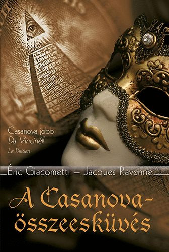 Jacques Ravenne �ric Giacometti - A casanova-�sszeesk�v�s