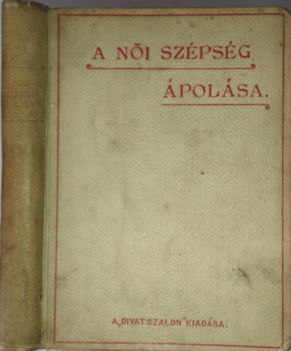 Denise grfn - A ni szpsg polsa
