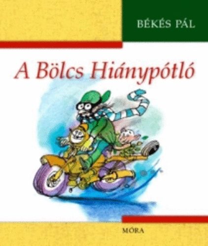 B�k�s P�l - A B�lcs Hi�nyp�tl�