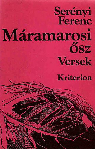 Ser�nyi Ferenc - M�ramarosi �sz -Versek