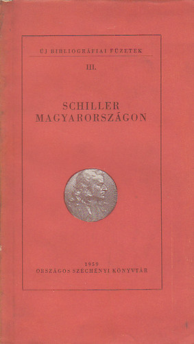 Bélley Pál - Schiller Magyarországon