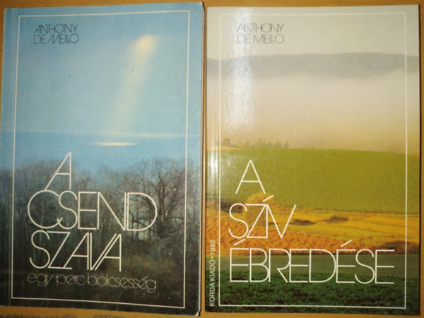Anthony De Mello - A csend szava + A sz�v �bred�se (2 k�tet)