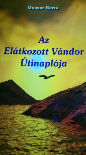 Quasar Berta - Az Eltkozott Vndor tinaplja