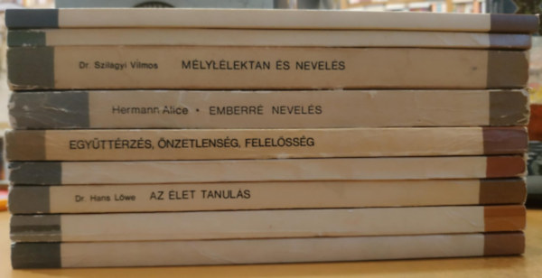 Dr. Hans Lwe, Kardos Lajos, Dr. Hermann Alice, Dr. Szilgyi Vilmos, Dr. Bergmann Erzsbet, Dr. Blumenfeld Gyuln, Bky Bla F. N. Gonobolin - 9 db Pszicholgia - nevelknek: A beszdtants pszicholgija; A figyelem fejlesztse; Az let tanuls; Az rzkelstl a cselekvsig; Egyttrzs, nzetlensg, felelssg; Emberr nevels; Mlyllektan s nevels; Pszich