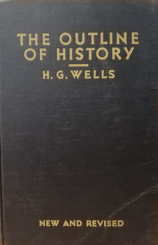 H. G. Wells - The Outline of History