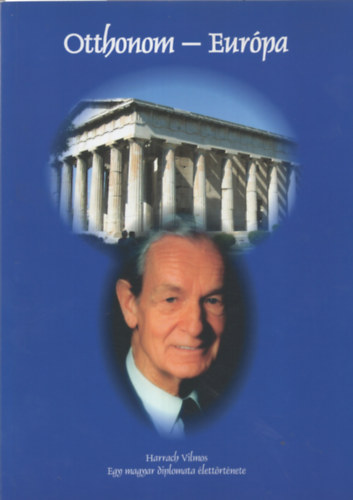 Harrach Vilmos - Otthonom - Eurpa