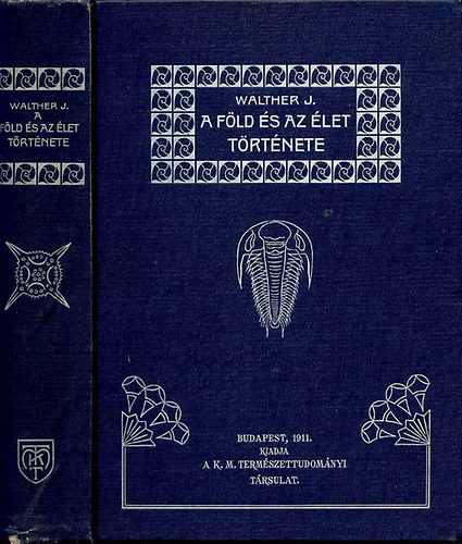 J. Walther - A F�ld �s az �let t�rt�nete