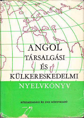 Jakabfi-Simonyi-Sz�k�cs - K�z�pfok� angol t�rsalg�si �s k�lkereskedelmi nyelvk�nyv