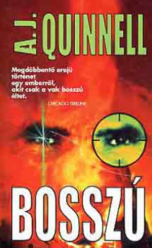 A.J. Quinnell - Bossz� (Quinnell)