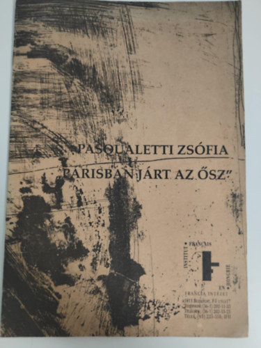 Pasqualetti Zsófia - "Párisban járt az ősz"