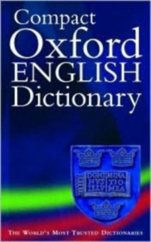 Catherine Soanes - Compact Oxford English dictionary