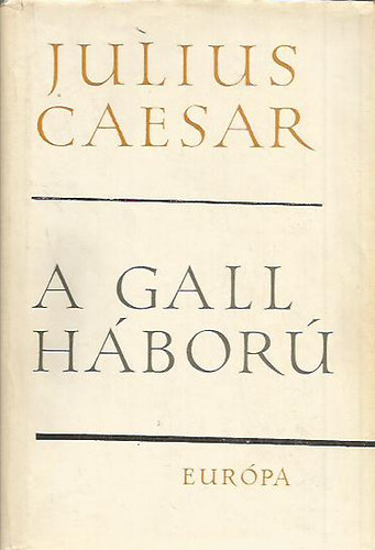 Julius Caesar - A gall hbor
