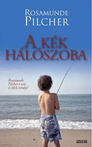 Rosamunde Pilcher - A kk hlszoba