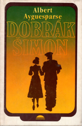 Albert Ayguesparse - Dobrk Simon
