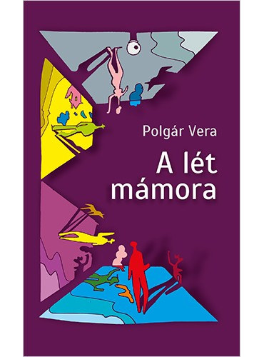 Polg�r Vera - A l�t m�mora