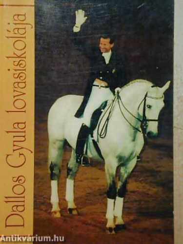 Szerk: Sudr Istvn - Dallos Gyula lovasiskolja