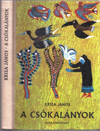 Kriza Jnos - A cskalnyok