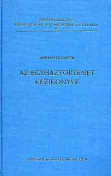 Adrinyi Gbor - Az egyhztrtnet kziknyve