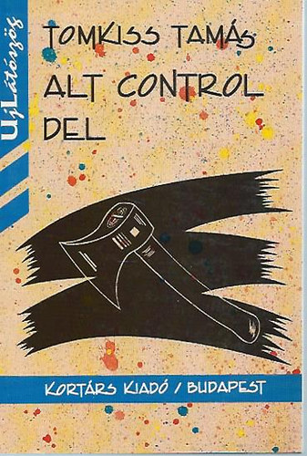 Tomkiss Tamás - Alt Control Del