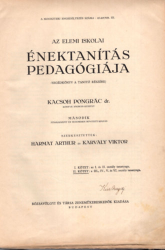 Kacsoh Pongrc dr. - Az elemi iskolai nektants pedaggija (segdknyv a tant rszre.)