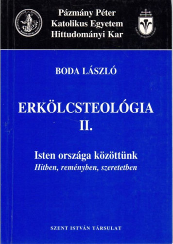 Dr. Boda Lszl - Erklcsteolgia II.